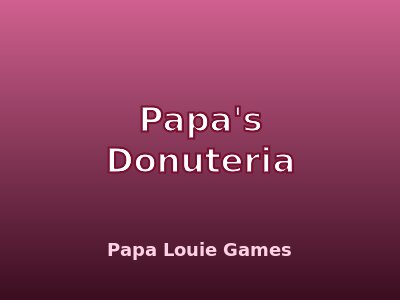 Papa's Donuteria